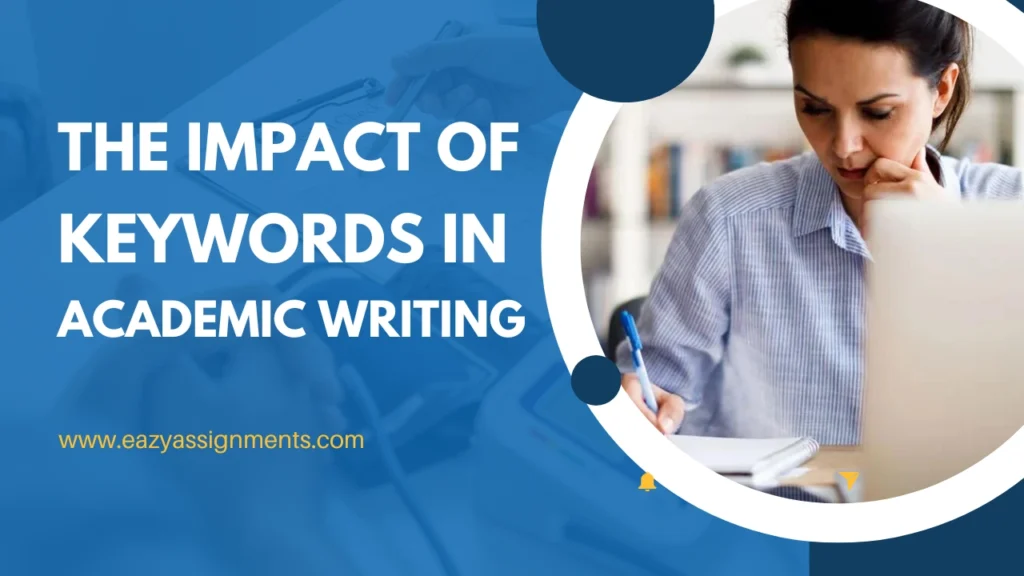 The Impact of Keywords in Academic Writing: Best Policy